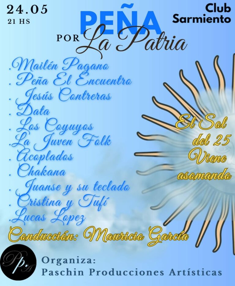 La gran peña Por la Patria, se realiza en Sarmiento